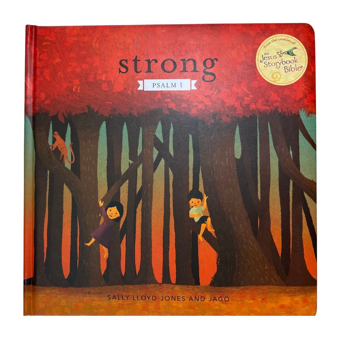 Strong: Psalm 1  by Lloyd-Jones , Sally