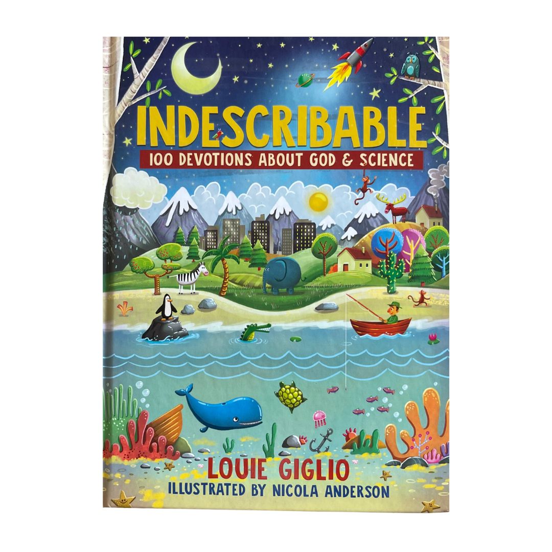 Indescribable: 100 Devotions About God and Science